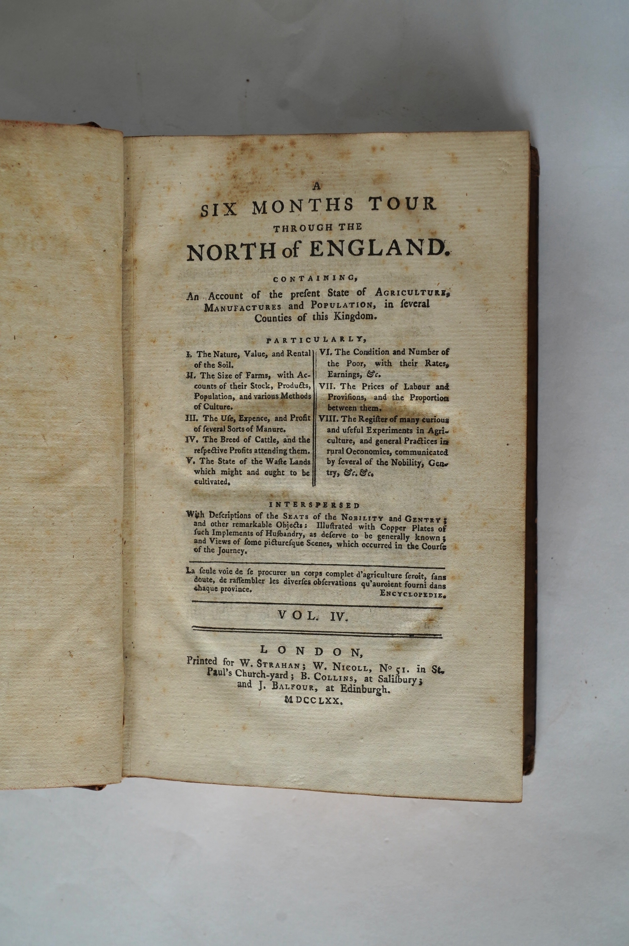 Young, Arthur - A Six Months Tour through the North of England. 1st edition, 4 vols. 28 plates (some folded, incl. a map of the Bridgewater Canal) and 6 folded tables; contemp. calf. 1770